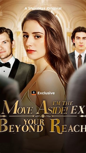 🥳Watch the follow-up direct link🔜https://cps-front.shorttv.live/app-api/ext/20251024sCMZQ95gNE 🌟Title:MOVE ASIDE! I'M THE EX BEYOND YOUR REACH!🌟 #ShortMax #foryoupage #foryou #foryoupageシ #foryouシ #English #MustWatchNow #MustWatchDrama #MustWatch2025 #MustWatch #drama #shortvideo #shortfilms #shortsreels #short #ShortDrama #usa | Wallace Natale Lana