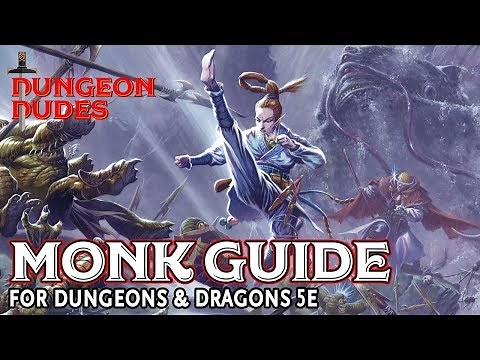 Monk Guide for Dungeons and Dragons 5e