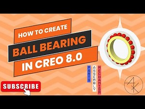 How to Create a Ball Bearing in Creo parametric | Step-by-Step Tutorial for Beginners | AKTech