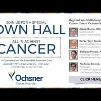 Full video: Ochsner leaders discuss innovative cancer care in Louisiana
