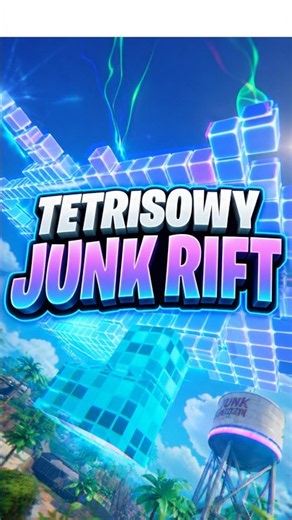 TETRISOWY JUNK RIFT W NASTĘPNYM SEZONIE FORTNITE !