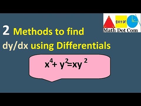 2 Methods to Find dy/dx using Differentials | Find Differentials |Math Dot Com