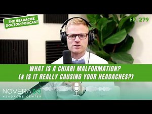 What Is a Chiari Malformation? (And Is It Really Causing Your Headaches?)