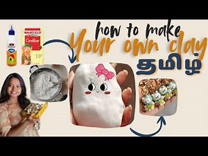 தமிழில்| DIY COLDPORCELAIN CLAY at home