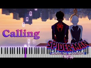 Spider-Man: Across the Spider-Verse - Calling on Piano [FREE MIDI]