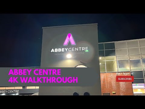Abbey Centre Shopping Mall Walking Tour: See Everything in 4K