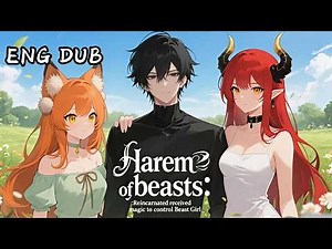 💥FULL | Harem of beasts✦Eng Dub 🔥 #anime #2026 #chinesedrama#chineseanime #animation #englishdubbed
