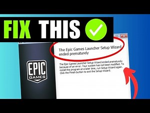 How to Fix Epic Games Launcher Setup Wizard Ended Prematurely (2025)