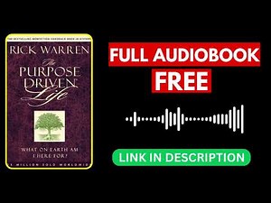 The Purpose Driven Life by Rick Warren [ Full Audiobook Free ]