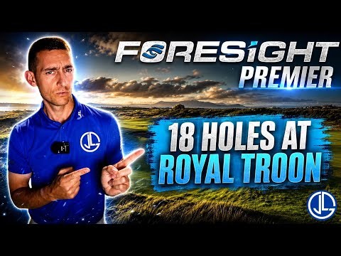 Foresight Premier FULL 18 Holes! | Royal Troon Course Play