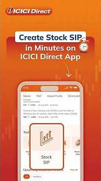 How to Place Stock SIP Orders on the ICICI Direct App