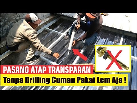 FIRST IN INDONESIA - INSTALLATION OF SOLARTUFF TRANSPARENT ROOF WITHOUT DRILLING - RUMAHNESIA
