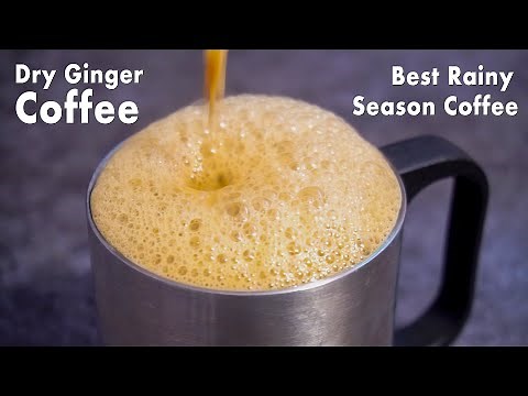 Sonti Coffee / Dry Ginger Coffee is a Healthy & Tasty Recipe for Coffee Lovers & an Immunity Booster