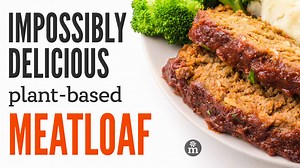 Impossible Meatloaf Magic: Vegan Comfort Food Reimagined