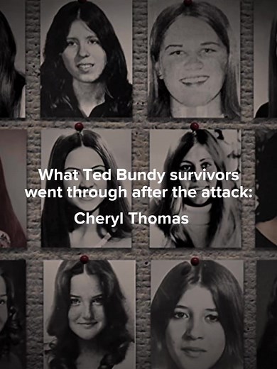 Surviving Ted Bundy: Cheryl Thomas Victim Story