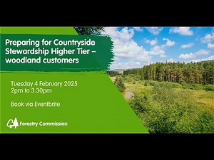 Preparing for Countryside Stewardship Higher Tier: woodland customers