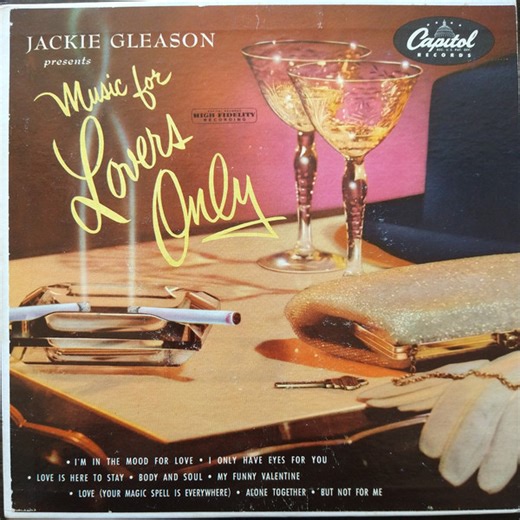 Jackie Gleason - Music For Lovers Only