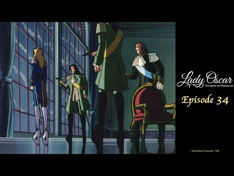 Now, the Moment of Encounter | Lady Oscar: The Rose of Versailles - EP34 | English Sub