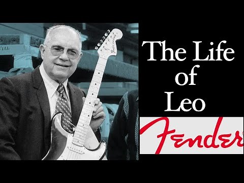 The Story of Leo Fender