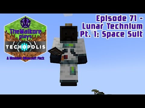 Techopolis 3 🟣 Episode 71 🟣 Lunar Technium Pt. 1: Space Suit