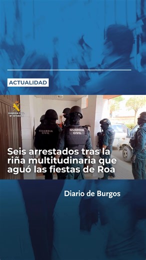 🚨 Seis personas han resultado detenidas y una séptima está siendo investigada por la riña tumultuaria que la madrugada del pasado 17 de agosto empañó las fiestas de Roa de Duero. Los hechos acabaron con el teniente alcalde de la localidad ribereña, Santiago Cob, malherido en el hospital de los Santos Reyes tras sufrir una violenta agresión de un conductor al que recriminó su exceso de velocidad en una calle muy concurrida ✍ J.D.M.-I.M.L. 🎥 Guardia Civil 📌 ¿Quieres saber más? Lee la informació