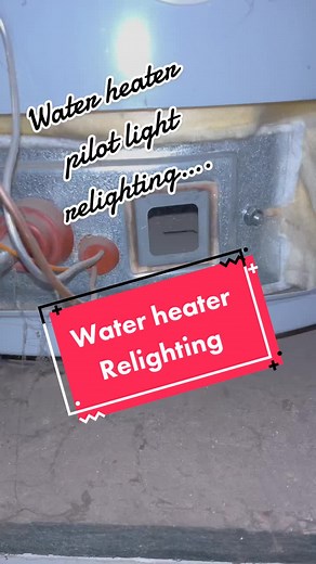 How to Relight a Water Heater Pilot Light