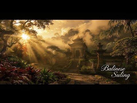 Healing Suling Bali | Bamboo Flute for DNA Repair and Calm