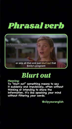 What Does “Blurt Out” Mean? 😲 | English Phrases Explained #englishexpressions #shorts