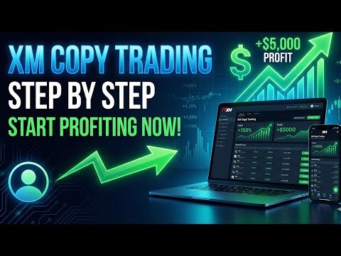 How to Start XM Copy Trading? Full Step-by-Step Guide 2026 (Live Setup)