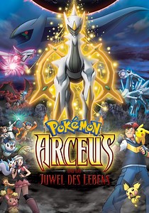 Pokémon 12: Arceus und das Juwel des Lebens - Stream: Online