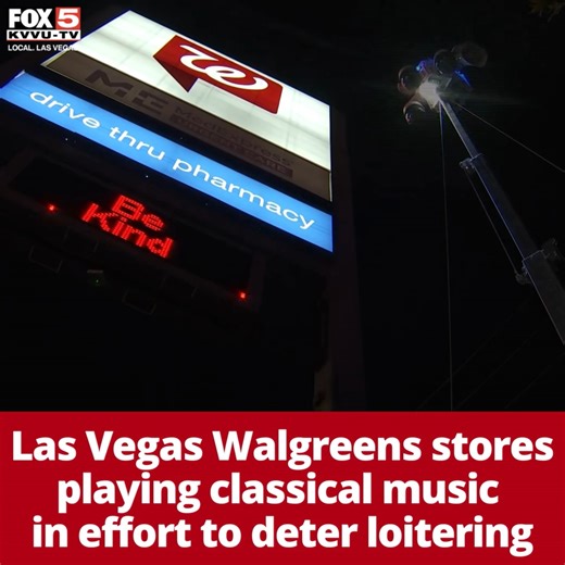 15K views · 332 reactions | Walk or drive past a Walgreens store in the Las Vegas Valley and you may hear classical music playing at high volumes. The music is being played in an effort to deter loitering, the company says. DETAILS: bit.ly/3L1sMh0 | FOX5 Las Vegas | Facebook