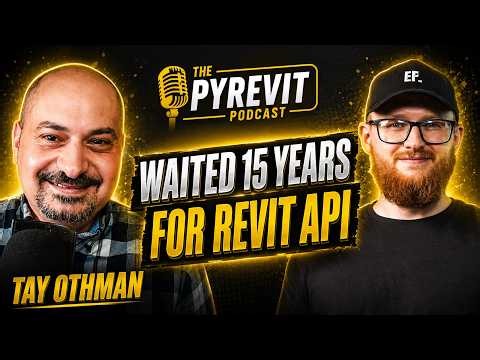 A 20-Year Revit Veteran on Revit, pyRevit & AI | pyRevit Podcast #8