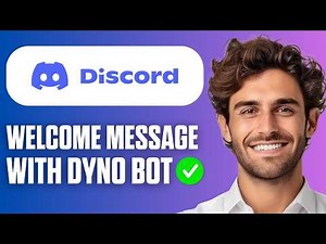 How To Setup Welcome Message With Dyno Bot in Discord (Full Guide 2026)