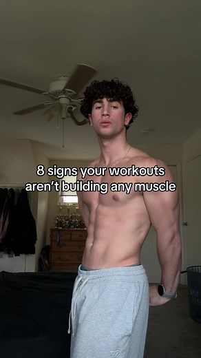 8 Signs Your Workouts Aren't Building Muscle