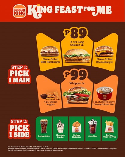 Pick it, pair it, own it! ✨Mix and match it Your Way! Have your Burger King fix with the NEW! King Feast For Me starts at P89! Now you can finally indulge with your main BK faves and pair it with a side that you want! Weekday cravings? Solved.👑 ✅ Available Monday to Friday ✅ Dine-In, Takeout, Drive-Thru, and BK App & Web Delivery | Burger King Philippines