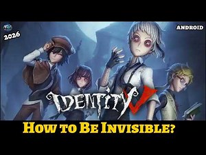 Identity V: How to Be Invisible (Beginner Guide) 2026