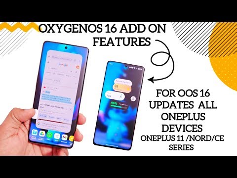OxygenOS 16 add on features for any oneplus devices