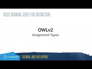 OWLv2 Instructor: Assignment Types