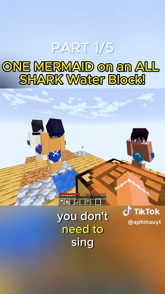 Part 1 - ONE MERMAID on an ALL SHARK Water Block! #minecraft #aphmaufan #game #gamingontiktok #viralvideo