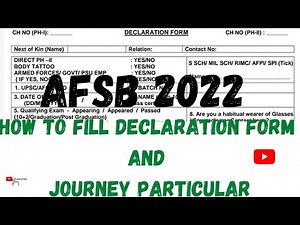 How to fill declaration form and Journey particular | Afsb 2022 #afsb#ssb#ssbinterview#afcat#ppdt