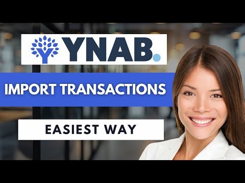 How To Import Transactions In YNAB 🧾 | Step-by-Step Tutorial (2026)