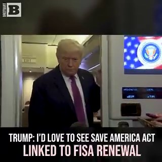 Trump says he'd love to see the SAVE America Act linked to FISA reauthorization so Congress would be forced to secure elections if the Uniparty wants to continue the secretive intelligence court that has been weaponized against political dissidents.