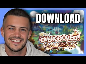 How To Download Overcooked! All You Can Eat on PC (Step By Step)