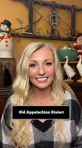 23K views · 5.6K reactions | Words from the Old Appalachian Dialect |...