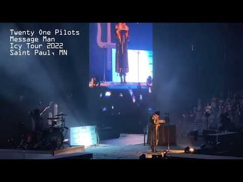 Twenty One Pilots - Message Man - The Icy Tour - 2022 - Saint paul, MN