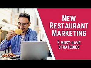 5 Brilliant Restaurant Marketing Strategies You Must Use - New Restaurant Marketing
