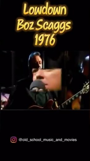 Lowdown - Boz Scaggs - Released 1976