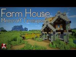 Minecraft Timelapse - Rustic Farm House (WORLD DOWNLOAD)
