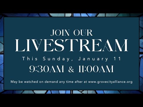 GCAC Online // Sunday Morning Service // January 11, 2026