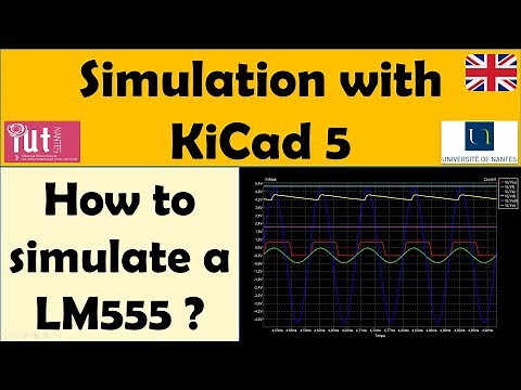 Simulation with KiCad 5 : Simulate the LM 555 Programmable Timer